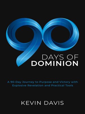 cover image of 90 Days of Dominion